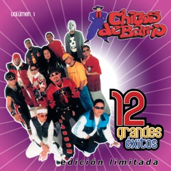 Chicos de Barrio - Mucha Lucha