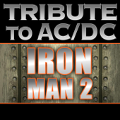 Tribute to AC/DC: Iron Man 2 - Tribute All Stars
