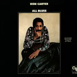 All Blues (40th Anniversary Edition) - Ron Carter All Blues (40th Anniversary Edition) - Ron Carter