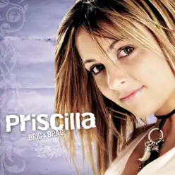 Bric à brac - Single - Priscilla