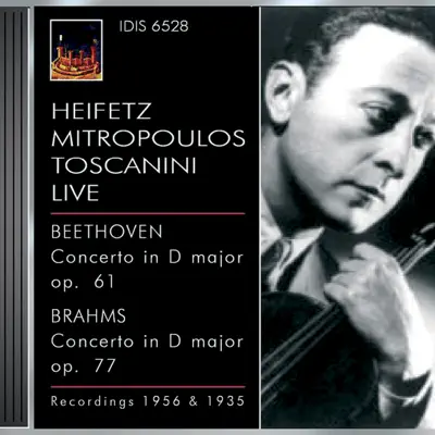 Beethoven, L. Van: Violin Concerto, Op. 61 - Brahms, J.: Violin Concerto, Op. 77 (Heifetz) (1935, 1956) - New York Philharmonic