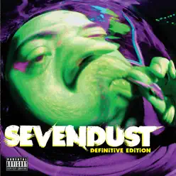 Sevendust (Definitive Edition) - Sevendust