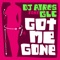 Got Me Gone (Cabin Bwoy Remix Instrumental) - DJ Ayres lyrics