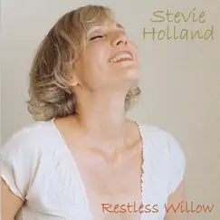 Restless Willow by Stevie Holland album reviews, ratings, credits