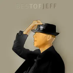 Best of Jeff (Quelqu'un m'appelait comme ça) - Jeff Bodart
