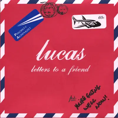 Letters to a Friend - Lucas
