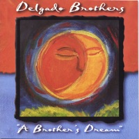 Delgado Brothers Ablum Cover