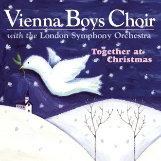 Together At Christmas by Wiener Sängerknaben album reviews, ratings, credits