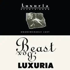 Unanswerable Lust / Beast Box - Luxúria