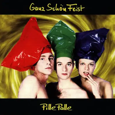 Pille Palle - Ganz Schön Feist Pille Palle - Ganz Schön Feist