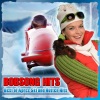 Bobsong Hits - Best of Apres Ski und Hütten Hits