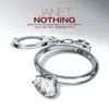 Stream & download Nothing (From "Why Did I Get Married Too?") - Single