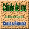 Kalimba de luna (Incluso karaoke) - Single