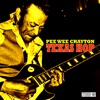 Pee Wee Crayton - Texas Hop