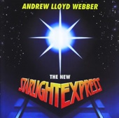 The New Starlight Express (Soundtrack from the Musical)