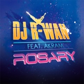 Rosary (feat. Akram) [Dirty Dutch Remix] artwork