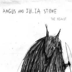 The Beast - Angus & Julia Stone