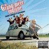 La Grand-Mère Indigne - La Grand-Mère Indigne