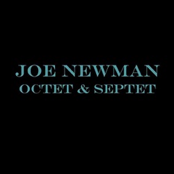 Joe Newman Septet - Indeed the Blues