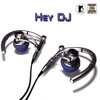 Hey DJ - Single