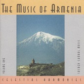 The Music of Armenia, Vol. 1: Sacred Choral Music artwork