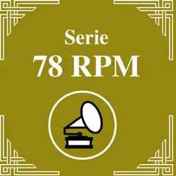 Serie 78 RPM: Angel D'Agostino, Vol. 1 - Ángel D'Agostino Serie 78 RPM: Angel D'Agostino, Vol. 1 - Ángel D'Agostino