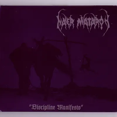 Discipline Manifesto - Naer Mataron Discipline Manifesto - Naer Mataron