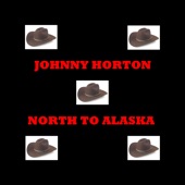 North To Alaska artwork