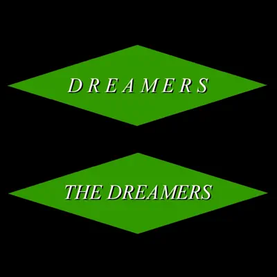 The Dreamers - Dreamers