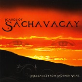 Icaros of Sachavacay artwork