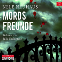 Nele Neuhaus - Mordsfreunde: Bodenstein & Kirchhoff 2 artwork