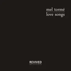 Love Songs - Mel Tormé Love Songs - Mel Tormé