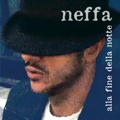 Alla fine della notte - Neffa