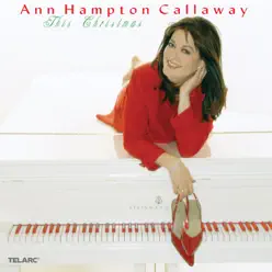 This Christmas - Ann Hampton Callaway