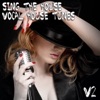Sing the House Vocal House Tunes, Vol. 2