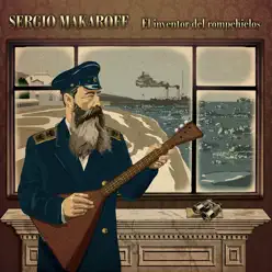 El Inventor del Rompehielos - Sergio Makaroff