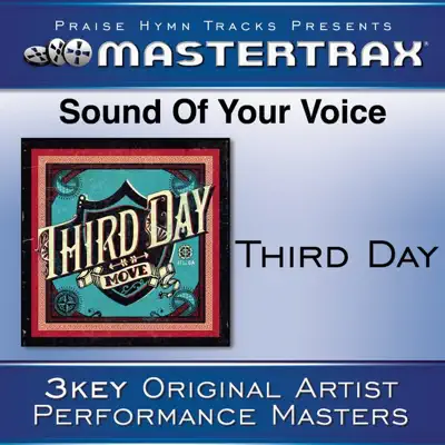 Sound of Your Voice (Performance Tracks) - EP - Third Day
