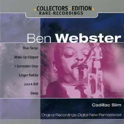 Ben Webster: Cadillac Slim - Ben Webster