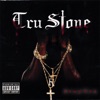Stay Tru