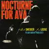 Nocturne for Ava album lyrics, reviews, download