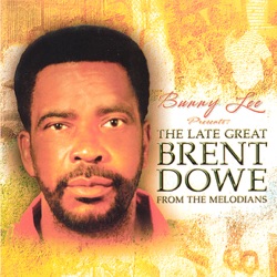 Brent Dowe - By the Rivers of Babylon
