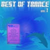 Best of Trance - Top 40 Classics Remixed, Vol. 1