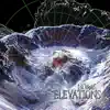 Elevations album lyrics, reviews, download