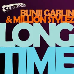 Long Time - Single - Million Stylez Long Time - Single - Million Stylez