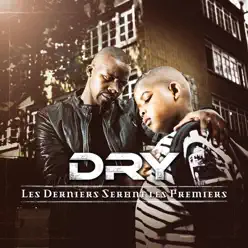 Les derniers seront les premiers - Dry Les derniers seront les premiers - Dry