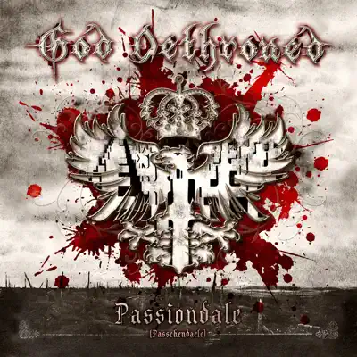 Passiondale - God Dethroned Passiondale - God Dethroned