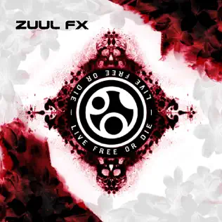 baixar álbum Zuul FX - Live Free Or Die