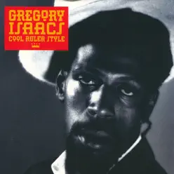 Cool Ruler Style - Gregory Isaacs
