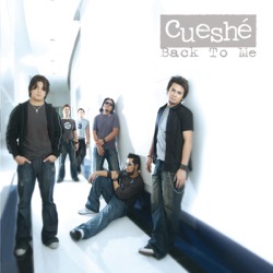 Cueshé - Back to Me
