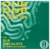 Dub to Dub Beat to Beat, Vol. 2